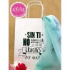 Bolsa blanca con mensaje " Sin Ti"