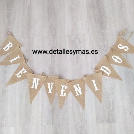 BANDERIN DE YUTE BIENVENIDOS